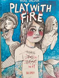 Play with fire - Graphic Novel