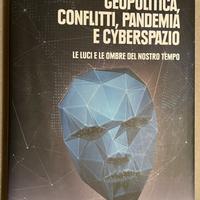 Geopolitica conflitti pandemia cyberspazio Valori