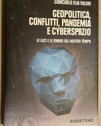 Geopolitica conflitti pandemia cyberspazio Valori