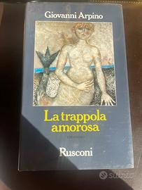Libro di Giovanni Arpino-La trappola amorosa