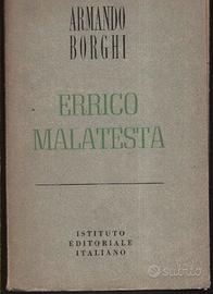 ERRICO MALATESTA, Armando Borghi, Ist.Ed.Ital.1947