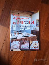 Libro L'arte di preparare la tavola cucina galateo