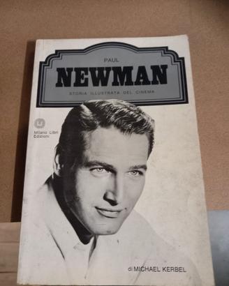 Paul Newman - Storia Illustrata del Cinema