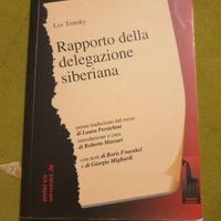 Rapporto dalla delegazione siberiana Lev Trotsky