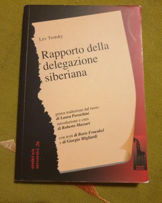Rapporto dalla delegazione siberiana Lev Trotsky