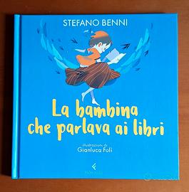 STEFANO BENNI - La bambina che parlava ai libri 🩷