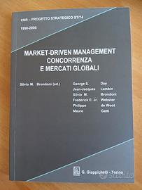 Market-driven management  mercati globali Brondoni
