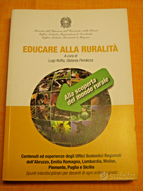 Libro EDUCARE ALLA RURALITÀ di Roffia Pendezza