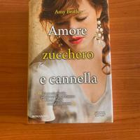 Libro amore zucchero e cannella di Amy Bratley