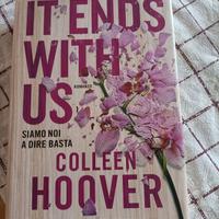 It end with us. Siamo noi a dire basta. Colleen