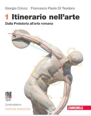  Itinerario nell'arte. Ediz. arancione. vol 1