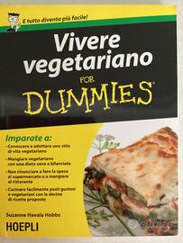 Vivere vegetariano for dummies + 2 libri omaggio