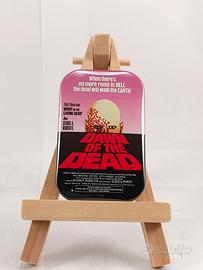 Dawn of the Dead (Spilla o Calamita a scelta)