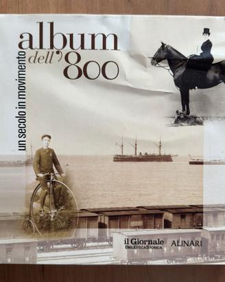 Album dell’800 – Un Secolo in Movimento