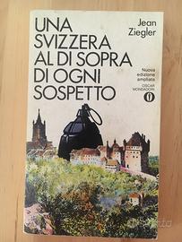 Ziegler - Una Svizzera al di sopra
