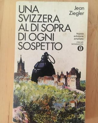 Ziegler - Una Svizzera al di sopra