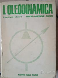 L'Oleodinamica - Tecniche Nuove del 1968