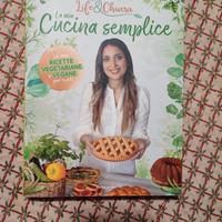 La mia cucina semplice Life & Chiara 
