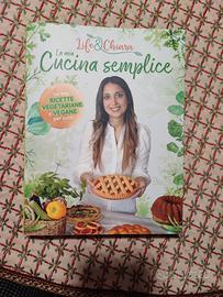 La mia cucina semplice Life & Chiara 
