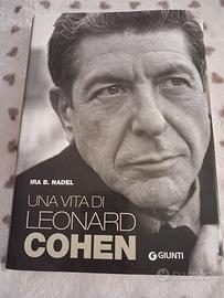 Una vita di Leonard Cohen - Ira B. Nadel