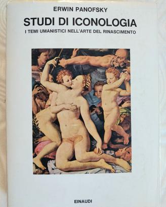 ERWIN PANOFSKY STUDI DI ICONOLOGIA TEMI UMANISTICI
