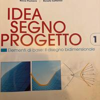 Libro Idea segno e progetto
