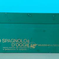 Lo spagnolo d'oggi - Selezione dal Reader's Digest