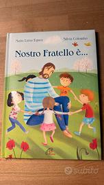 Nostro Fratello è...