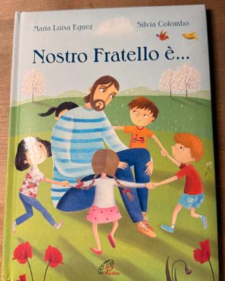 Nostro Fratello è...