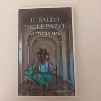 il ballo delle pazze Victoria Mas