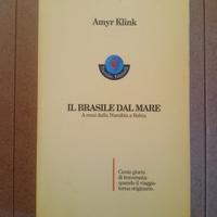Il Brasile dal mare - Amyr Klink