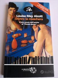 Dietro la maschera Louisa May Alcott 