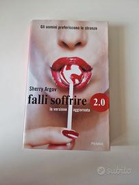 Falli soffrire 2.0