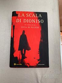 La scala di Dionisio, thriller di Luca di Fulvio