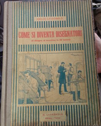 Libro d'epoca Come si diventa disegnatori