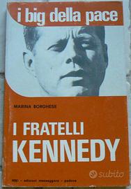 I Fratelli Kennedy - Vittoria Marina Borghese