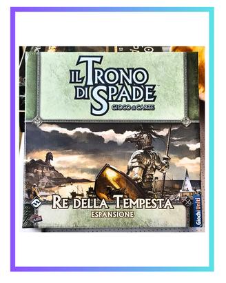 Il Trono di Spada "Re della Tempesta" espansione