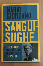 Sanguisughe
di Mario Giordano
NUOVO