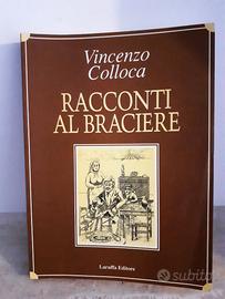 Racconti Al Braciere – Vincenzo Colloca