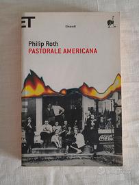 Philip Roth,  Pastorale americana  ed. Einaudi 