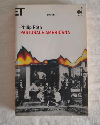 Philip Roth,  Pastorale americana  ed. Einaudi 