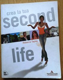 SECOND LIFE - il libro del gioco - Mondadori infor