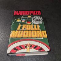 I folli muoiono Mario Puzo  Club degli Editori 78