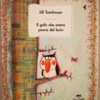 Jill tomlinson- il gufo che aveva paura del buio