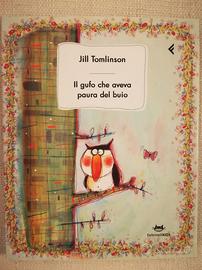 Jill tomlinson- il gufo che aveva paura del buio