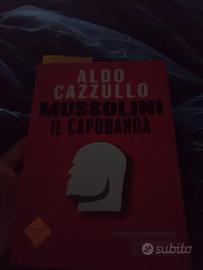 mussolini il capobanda 