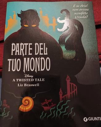 Libro "Parte del tuo mondo" Liz Braswell