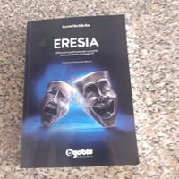 Libro Eresia di Massimo Citro Della Riva