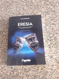Libro Eresia di Massimo Citro Della Riva