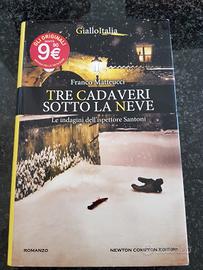 Tre cadaveri sotto la neve